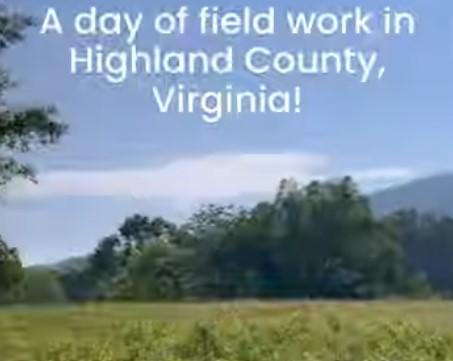 A day of field work in Highland County, Virginia